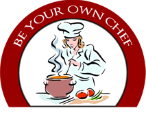 Be Your Own Chef